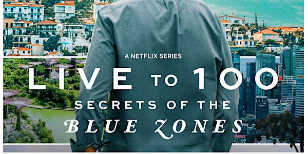 Cameo Cinema Screening of Live to 100: Secrets of Blue Zones