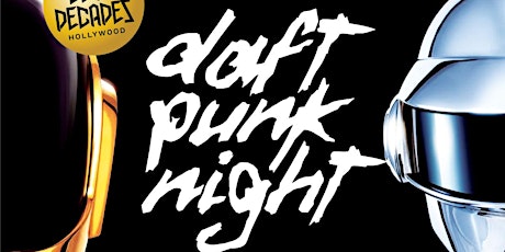 Primaire afbeelding van Daft Punk Night w/ Gigamesh 3/8 @ Club Decades