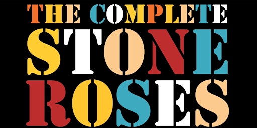 Imagem principal do evento The Complete Stone Roses