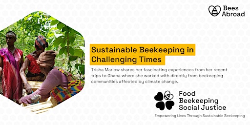 Sustainable Beekeeping in Challenging Times primary image
