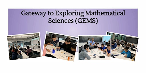 Primaire afbeelding van Gateway to Exploring Mathematical Sciences (GEMS)