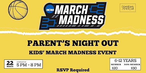 Hauptbild für Parents' Night Out - Kids' March Madness Event