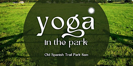 Yoga at Old Spanish Trail Park