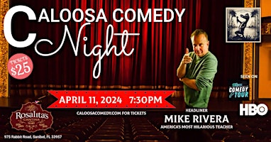 Immagine principale di Caloosa Comedy Night at Rosalita's Cantina with Headliner Mike Rivera 