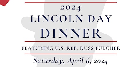 2024 Latah County Republicans Lincoln Dinner