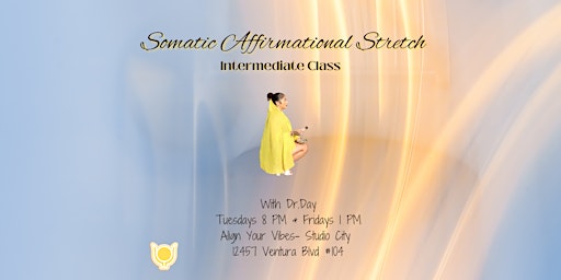 Imagem principal do evento Somatic Affirmational Stretch with Dr. Day (Intermediate)