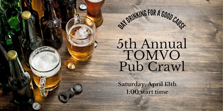 5th Annual TOMVO Pub Crawl