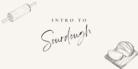 Intro to Sourdough
