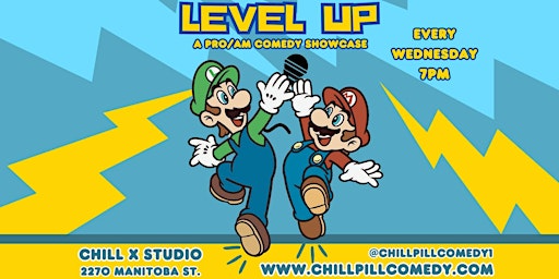 Primaire afbeelding van Level Up Wednesdays - A Professional/Amateur Stand Up Comedy Show