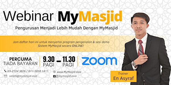 Webinar MyMasjid & Demo Sistem MyMasjid bersama En. Asyraf