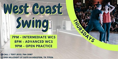 West Coast Swing Int/Adv. Group Class & Practice - For the Ambitious Dancer primary image
