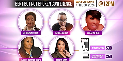 Bent But Not Broken Conference primary image