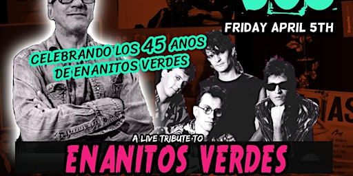 Immagine principale di Live Enanitos Verdes tribute in Riverside! 