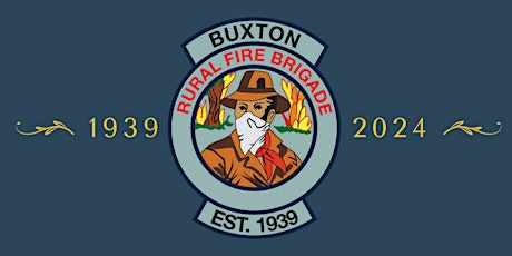 Buxton Rural Fire Brigade - 85th Anniversary Celebration