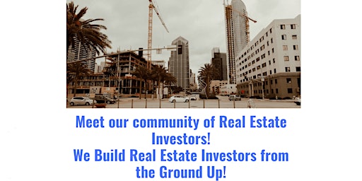 Imagem principal do evento Future Real Estate Investors...San Diego, CA.