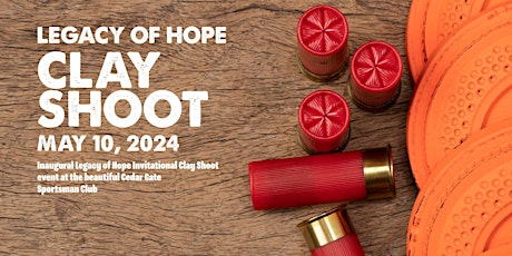 Legacy of Hope Clay Shoot