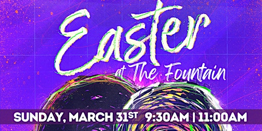 Imagem principal do evento Easter at The Fountain  and Egg Hunt