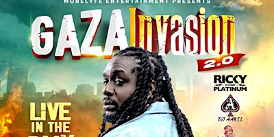 Imagem principal do evento Gaza Invasion Feat Jah Vinci Live