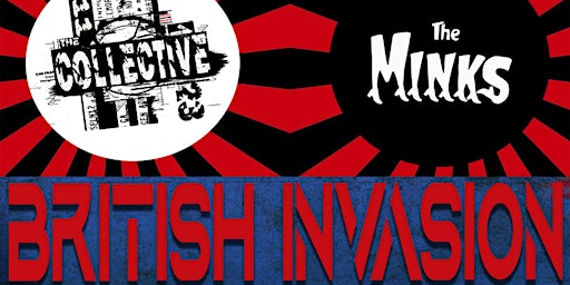 Primaire afbeelding van BRITISH INVASION - THE COLLECTIVE & THE MINKS