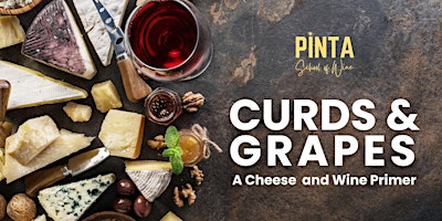 Primaire afbeelding van MONROE, GA: Curds and Grapes: A Cheese-and-Wine Pairing Primer