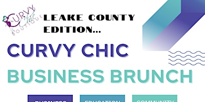 Imagem principal do evento Curvy Chic Business Brunch- Leake