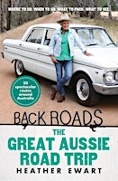 Imagem principal do evento Author Talk: Heather Ewart - Back Roads - The Great Aussie Road Trip