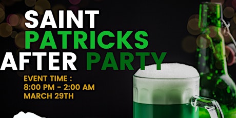 Saint Patrick's After Party