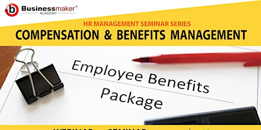 Live Seminar: Compensations & Benefits Management primary image