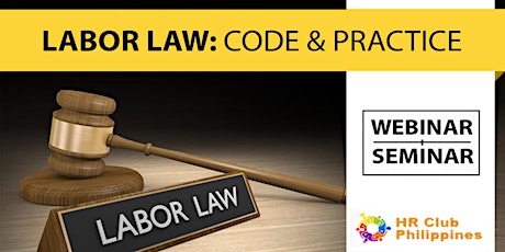 Live Webinar: Labor Law: Code & Practice