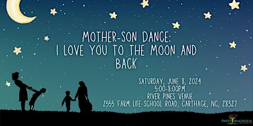 Imagem principal do evento Mother-Son Dance: I Love You to the Moon and Back!