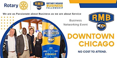 Primaire afbeelding van Rotary Means Business - Downtown Event