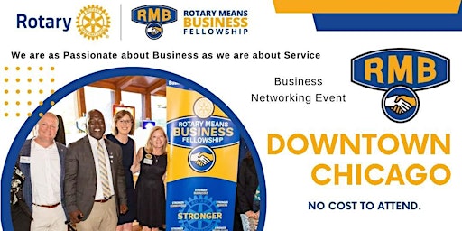 Hauptbild für Rotary Means Business - Downtown Event