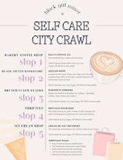 Self Care City Crawl (Open Event) 4/7