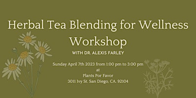 Imagem principal de Herbal Tea Blending for Wellness Workshop