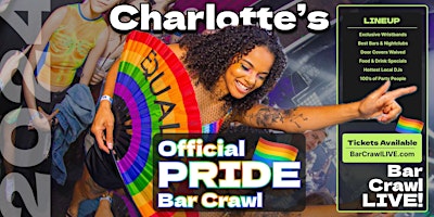 Hauptbild für 2024 Official Pride Bar Crawl Charlotte LGBTQ+ Bar Event Bar Crawl LIVE