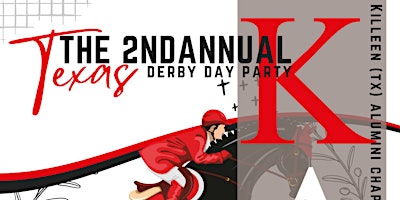 Primaire afbeelding van Killeen Alumni Chapter of KAΨ Presents: The 2nd Annual Texas Derby Party