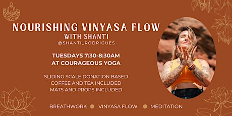 Nourishing Vinyasa Yoga Flow + Coffee/Tea. Sliding Scale donation based