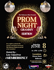 **EXCLUSIVE**The TakeOver Files Presents "PROM NIGHT" GRAMMY EDITION