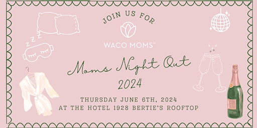 Imagem principal de Moms Night Out 2024 | ROOFTOP PJ PARTY AT HOTEL 1928