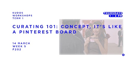 CURATING 101: CONCEPT, IT’S  LIKE A PINTEREST BOARD primary image