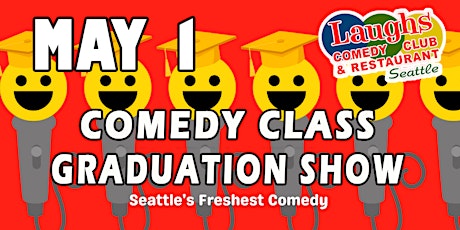 Comedy Class Graduation Show with Andrew Frank (Night 1)