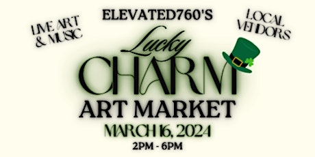 Elevated760's - Artist on the Asphalt(AOTA) - Lucky Charm Art Market  primärbild