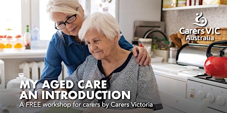 Imagem principal do evento Carers Vic My Aged Care - An Introduction Workshop in Bendigo #10163