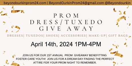 Beyond Our Kin Prom Dress/Tuxedo give away