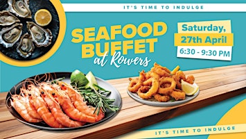 Imagem principal do evento Seafood Buffet at Rowers