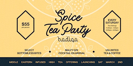Hadiqa : Spice Tea Party