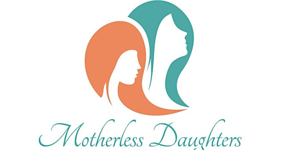 Motherless Daughters Foundation Annual Fundraising Luncheon and Gala