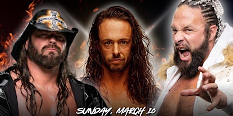 MARCH 10 | Lance Archer, James Storm & Will Allday are coming! primary image