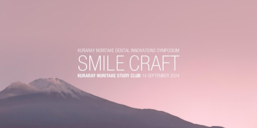 SmileCraft - Kuraray Noritake Dental Innovation Symposium  primärbild