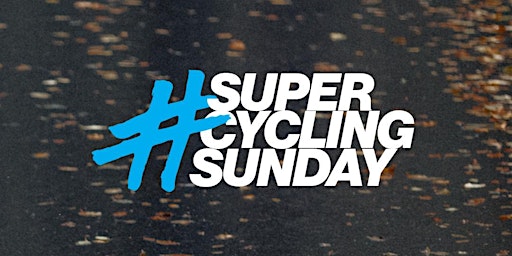 Imagem principal do evento Super Cycling Sunday - VS Cycling